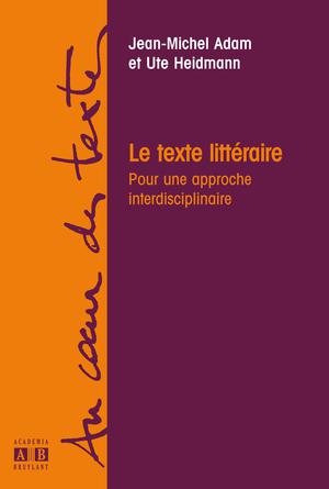 Le texte litteraire | Adam, Jean-Michel