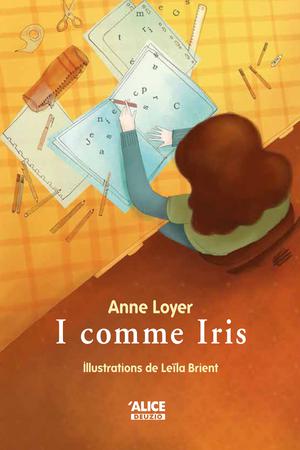 I comme Iris | Loyer, Anne