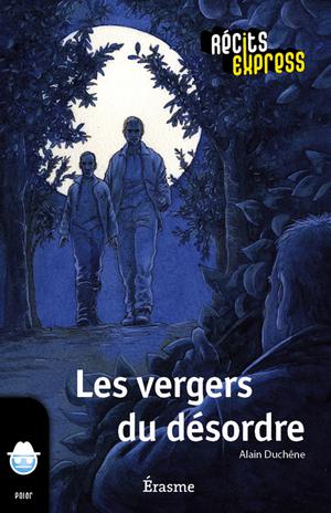 Les vergers du désordre | Duchêne, Alain