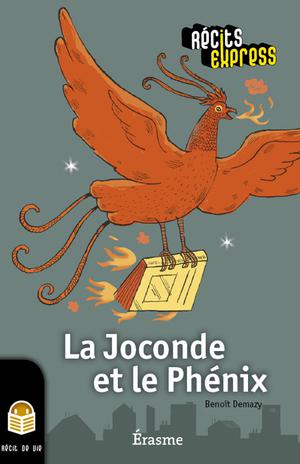 La Joconde et le Phénix | Demazy, Benoît