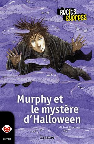 Murphy et le mystère d'Halloween | Espinosa, Michaël