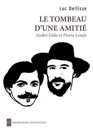 Le tombeau d'une amitié | Dellisse, Luc