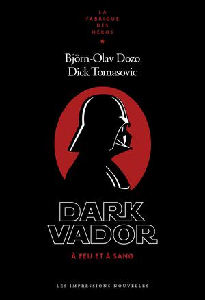 Dark Vador | Tomasovic, Dick