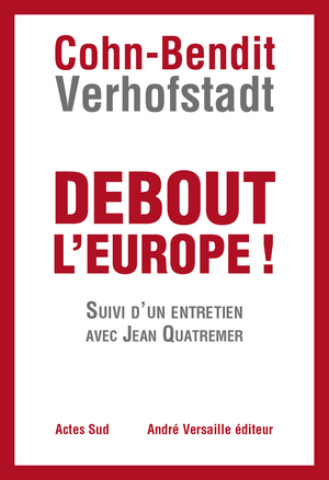 Debout l'Europe | Verhofstadt, Guy