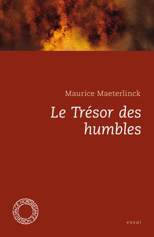Le Trésor des humbles | Maeterlinck, Maurice