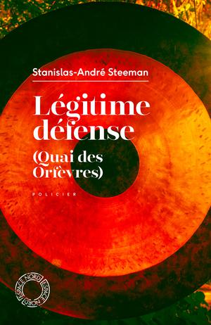 Légitime défense | Steeman, Stanislas-André
