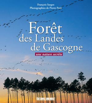 Forêt des Landes de Gascogne | Sargos, François