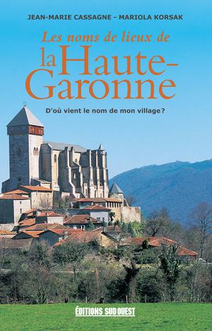 Les noms de lieux de la Haute-Garonne | Cassagne, Jean-Marie