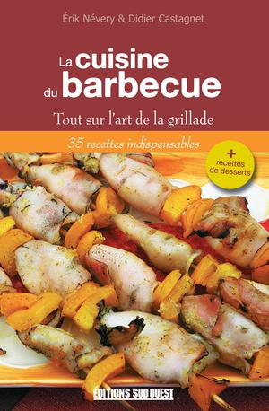 La cuisine du Barbecue | Névery, Erik