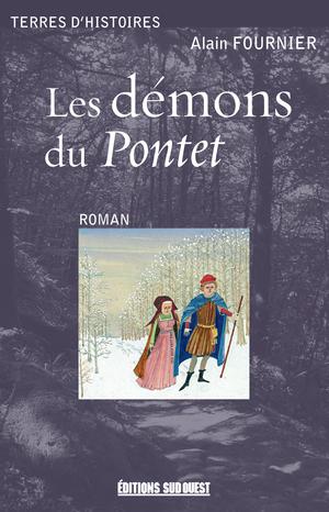 Les démons du Pontet | Fournier, Alain