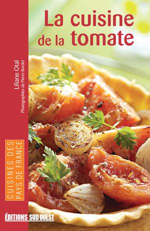 La cuisine de la tomate | Otal, Liliane