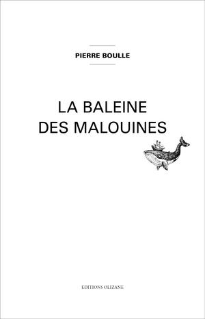 La Baleine des Malouines | Boulle, Pierre
