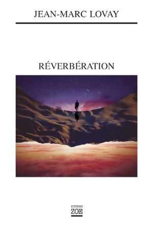 Réverbération | Lovay, Jean-Marc