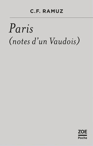 Paris, notes d'un Vaudois | Ramuz, C.F.