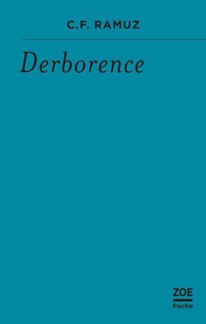 Derborence | Ramuz, C.F.