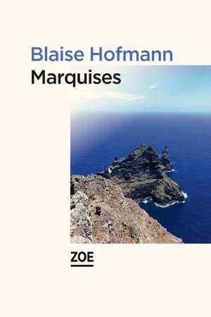 Marquises | Hofmann, Blaise