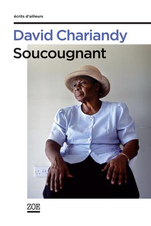 Soucougnant | Chariandy, David