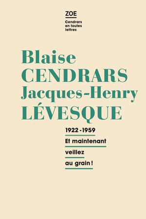 Blaise Cendrars - Jacques-Henry Levesque | Cendrars, Blaise