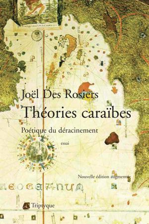 Théories Caraïbes | Des Rosiers, Joël