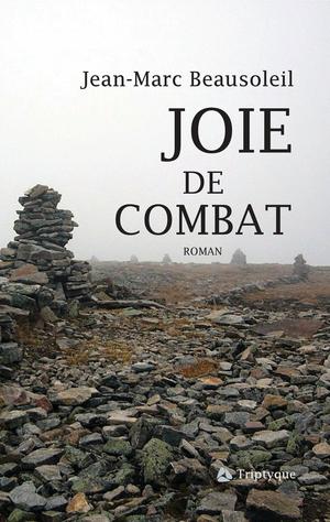 Joie de combat | Beausoleil, Jean-Marc