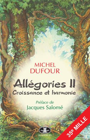 Allégories II : Croissance et Harmonie | Dufour, Michel