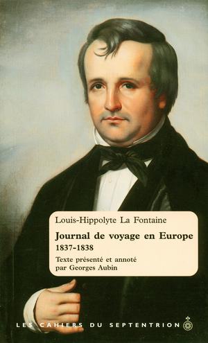 Journal de voyage en Europe | La Fontaine, Louis-Hippolyte