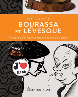 Bourassa et Lévesque | Lavigne, Alain