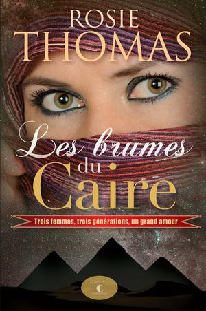 Les brumes du Caire | Thomas, Rosie