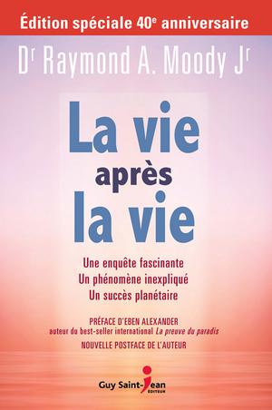 La vie après la vie | Moody, Raymond A.