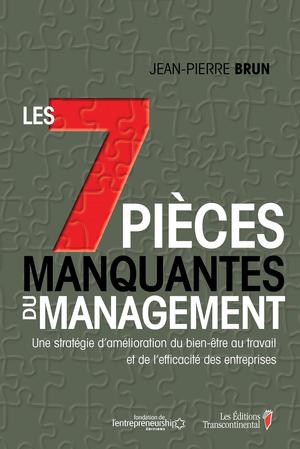 7 pièces manquantes du management (Les) | Brun, Jean-Pierre