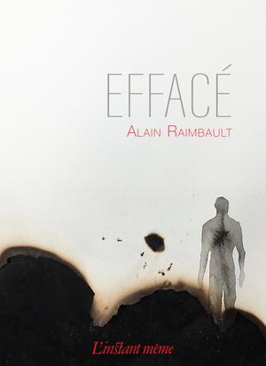 Effacé | Raimbault, Alain