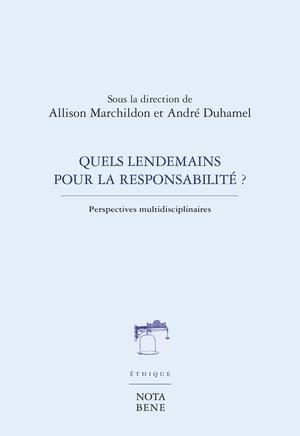 Quels lendemains pour la responsabilité ? | Marchildon, Allison