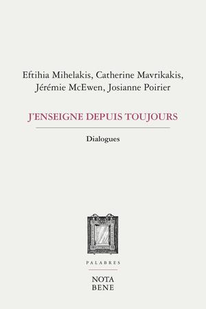 J'enseigne depuis toujours | Mihelakis, Eftihia