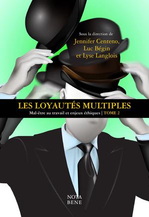 Les loyautés multiples | Jennifer, Centeno