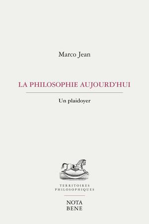 La philosophie aujourd'hui | Jean, Marco