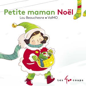 Petite maman Noël | Dufresne, Rhéa