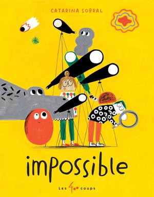 Impossible! | Sobral, Catarina