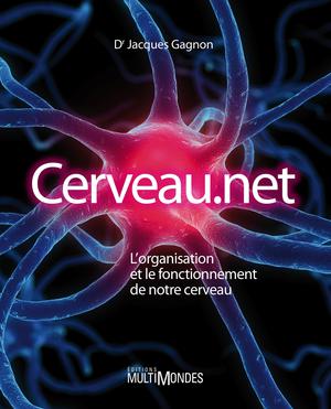 Cerveau.net | Gagnon, Dr Jacques