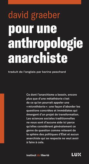 Pour une anthropologie anarchiste | Graeber, David