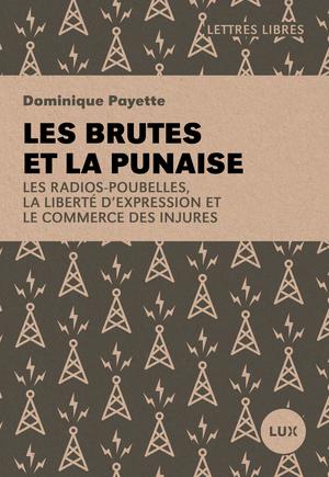 Les brutes et la punaise | Payette, Dominique