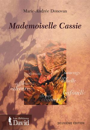 Mademoiselle Cassie | Donovan, Marie-Andrée