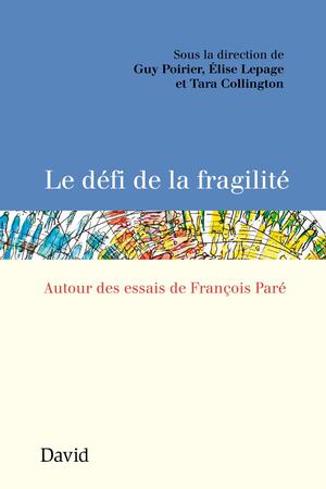 Le défi de la fragilité | Poirier, Guy