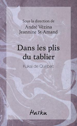 Dans les plis du tablier | Vézina, André
