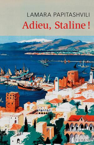 Adieu, Staline ! | Papitashvili, Lamara