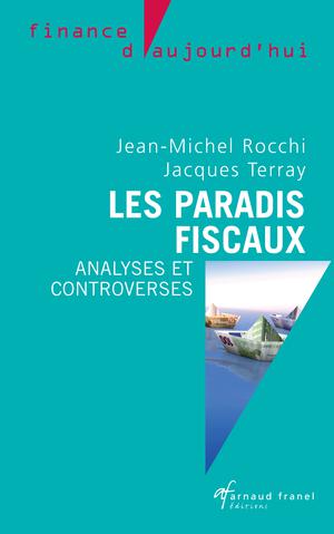 Les paradis fiscaux | Rocchi, Jean-Michel