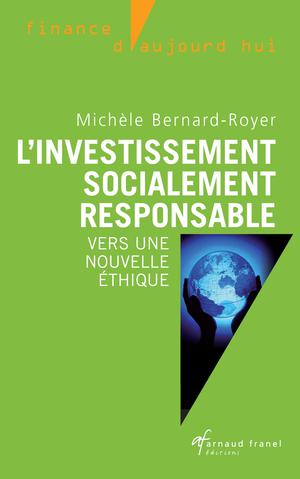 L'investissement socialement responsable | Bernard-Royer, Michelle