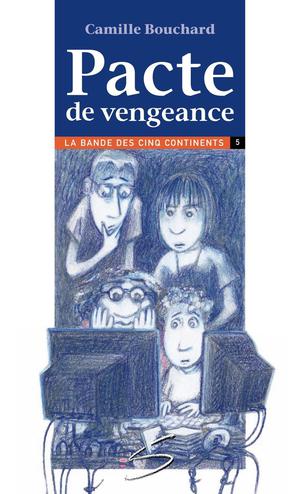 Pacte de vengeance | Laliberté, Louise-Andrée
