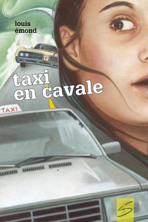 Taxi en cavale | Émond, Louis