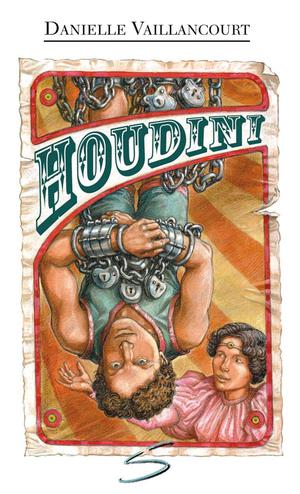 Houdini | Vaillancourt, Danielle