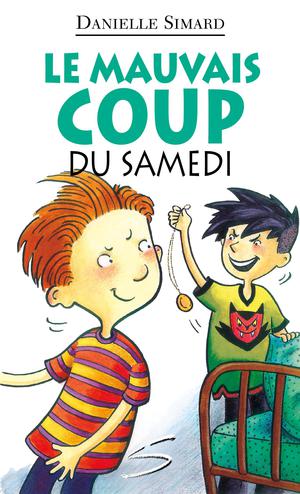 Le mauvais coup du samedi | Simard, Danielle